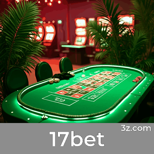 17bet Login Seguro: Acesso a Benefícios Exclusivos