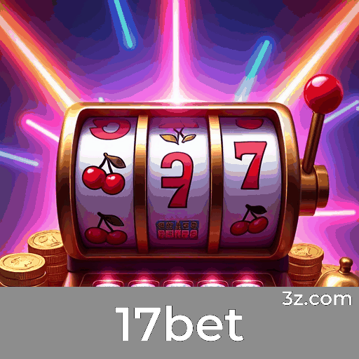 17bet: Plataforma de Cassino e Apostas Segura