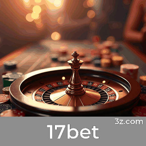 17bet: Rápido para Baixar e Usar no Brasil