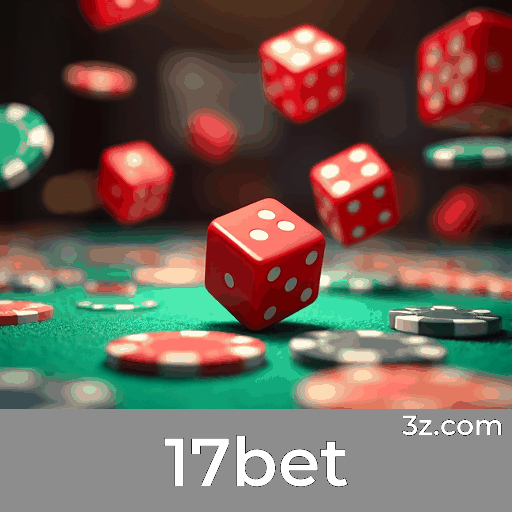 17bet: Rápido para Baixar e Usar no Brasil